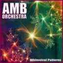 AMB Orchestra - Whimsical Patterns