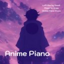 LofiVibe by Seadi and Piano to Draw and Anime Piano Room - Purple Melancholy Draw
