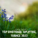 SounEmot State (DJ) - Top 7 Emotional and Uplifting Trance Mix November 2023