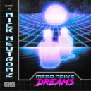 Nick Neutronz - Knights Into Dreams
