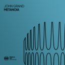 John Grand - Metanoia