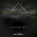 Metawav. - Alone, Pt. 2