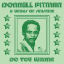Donnell Pitman & Wings of Sunshine & Daphni - Do You Wanna