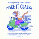 Groove Delivery - Make It Classy