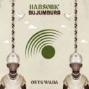 Hansonic - Bujumbura