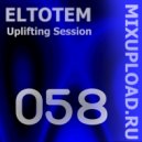 Eltotem - Uplifting Session 058