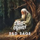Тип с окраины - Sad Sage