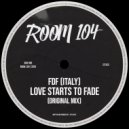 FDF (Italy) - Love Starts To Fade
