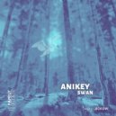 Anikey - Swan