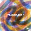 The Aquatic People - The Aquarius