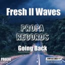Fresh II Waves - Going Back