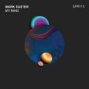 Mark Easter - My Mind
