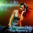 DJ Retriv - Big Progressive Electro House Megamix ep. 13