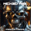 Wicked Wes - Freedom Freakz
