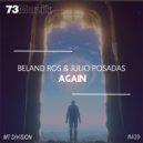 Beland Ros & Julio Posadas - Again