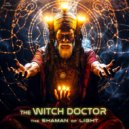 The Witch Doctor - It's a Psychedelic Trip
