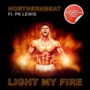 Northernbeat ft. P K Lewis - Light My Fire