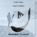 Luke Seta - Less Is More