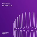 Kroman - Moving On