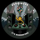 Ken@Work - It's Guaranteed