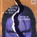 Gutto Serta, Bill Browne feat. Ren Ocean - On My Skin