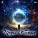 DJ Wayne - Magic Of Trance, Vol.30