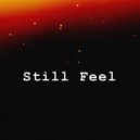 Tim August - Still Feel