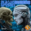 D4MA - Dangerous