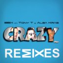 BBX & Tony T & Alba Kras - Crazy