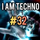 Nikolay Rublev - Listen to - I AM TECHNO - PODCAST #032 ➤Голосуйте заMIX❤ (Vote for MIX) ➤