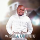 Enock Mbewe - Wisula Umuntu