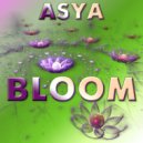 ASYA - Bloom