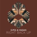 G-POL, VAGAN - Right Back Up