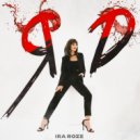 IRA ROZE - ЯД ()