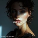 Liora - Only You (Original Mix)