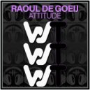 Raoul de Goeij - Attitude (Original Mix)