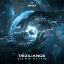 Reziliance - Death By My Hand