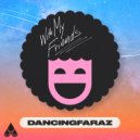 DancingFaraZ - With My Friends (Extended Mix)