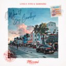 Lively, Vive & Sakkusu - (I Won\'t) Say Goodbye (Original Mix)