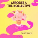 AfroDee & The Kollective - Teardrops (The Kollective Radio Mix)