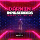 Darwin & Impulse Riders - Where Do We Go