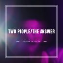 Drone In Ibiza - Two People (Original Mix)