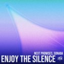 Next Promises, Sonaba - Enjoy The Silence (Extended Mix)