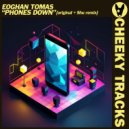 Eoghan Tomas - Phones Down (Shu Remix)