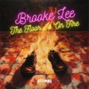 Brooke Lee - The Floor Is On Fire (Tribal Mix)