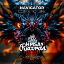 Navigator - Come To Life (Original Mix)