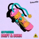CJ Posada - Drift & Burn (Original Mix)