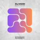 Dj Zizzi - Never Stop Me (Original Mix)