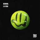 BEDRAN. - La Vida (Original Mix)