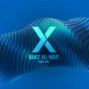 Focus(RU) - Dance All Night (Extended Mix)